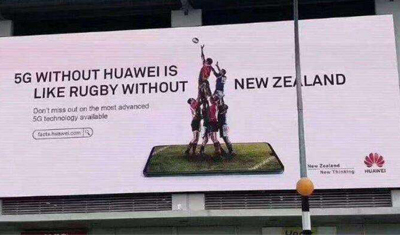 华为强势广告在新西兰刷屏来回应新方情报部门禁令